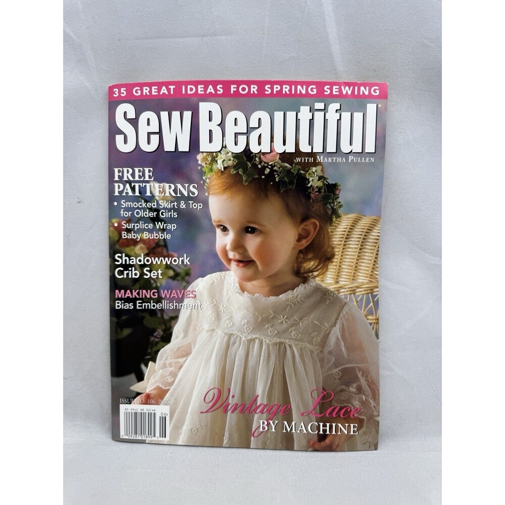 Sew Beautiful Issue 106 Vintage Lace Patterns Heirloom Sewing Martha Pullen 2006